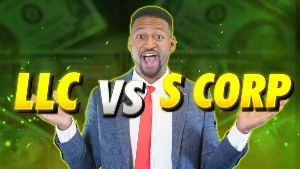 LLC VS S CORP